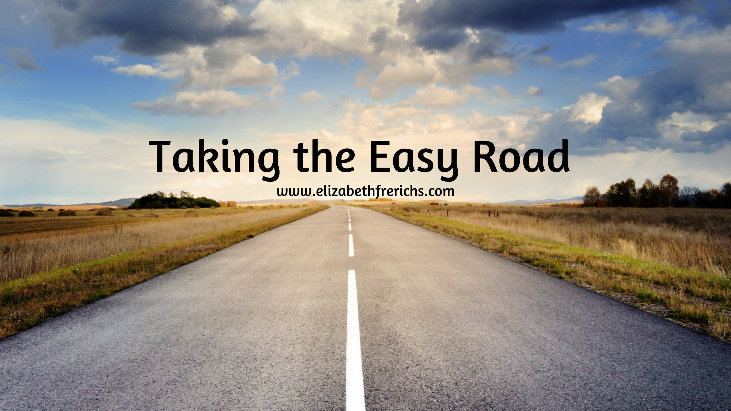 blog_ Taking the easy road
